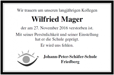 Wir trauern um Wilfried Mager